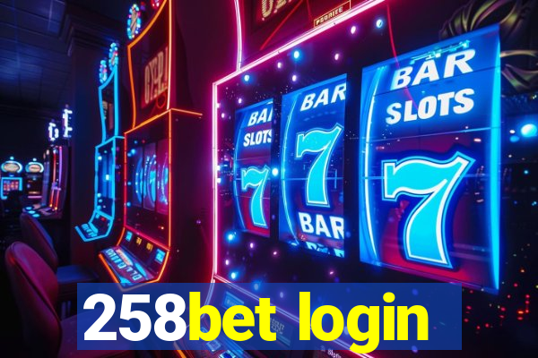 258bet login